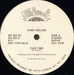 Funk Deluxe : This Time (12", Single, Promo)