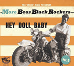 the album cover for More Boss Black Rockers 9: Hey Doll Baby / Various - More Boss Black Rockers 9: Hey Doll Baby / Various
