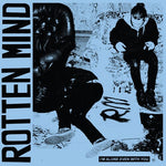 Rotten Mind - I'm Alone Even With You (Vinyl)