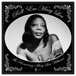 Mary Lou Williams - Roll 'em Mary Lou: The Pioneering Mary Lou Williams 1929-53 (Vinyl)