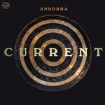 Andorra - Current (Vinyl)