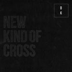 Buzz Kull - New Kind Of Cross (CD)