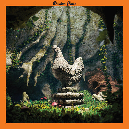 Chicken Grass - Chicken Grass (Vinyl)