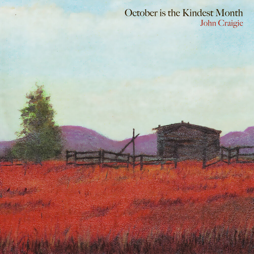 the album cover for John Craigie - October Is The Kindest Month