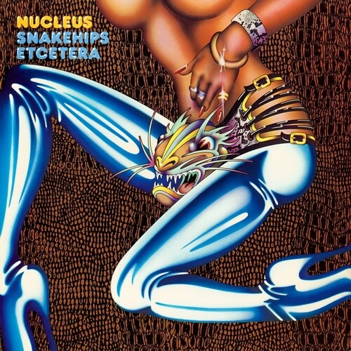 Nucleus - Snakehips Etcetera (Vinyl)