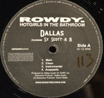 The Dallas Austin Experience Featuring Sy Scott & B Star : Hotgirls In The Bathroom (12", Promo)