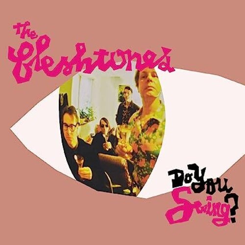 The Fleshtones - ¿Eres swing? (20.º aniversario) (Vinilo)