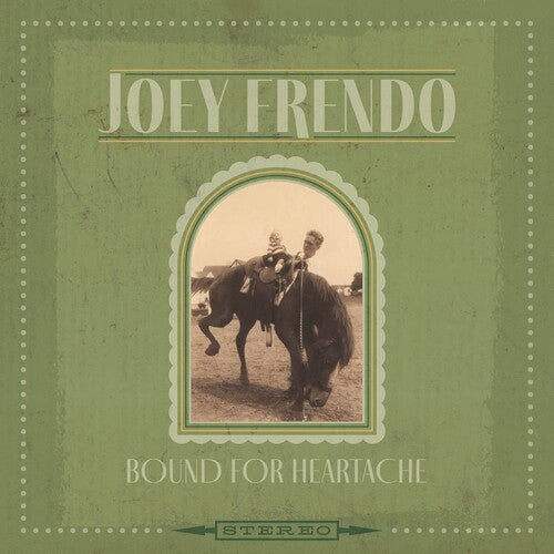 Joey Frendo - Bound For Heartache (CD)