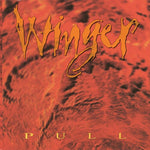 Winger - Pull (Hot Orange Vinyl/30th Anniversary Limited Edition) (Vinyl)