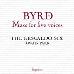 The Gesualdo Six - Byrd: Mass for Five Voices (CD)
