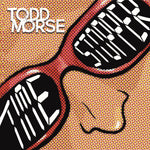 the album cover for Todd Morse - Time Stopper (Mod)