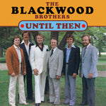 the album cover for Blackwood Brothers, the - Until Then