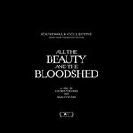 Soundwalk Collective - Toda la belleza y el derramamiento de sangre (Vinilo)