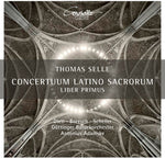 the album cover for Selle / Dietl / Boresch / Scheller - Conertuum Latino Sacrorum Liber Primus
