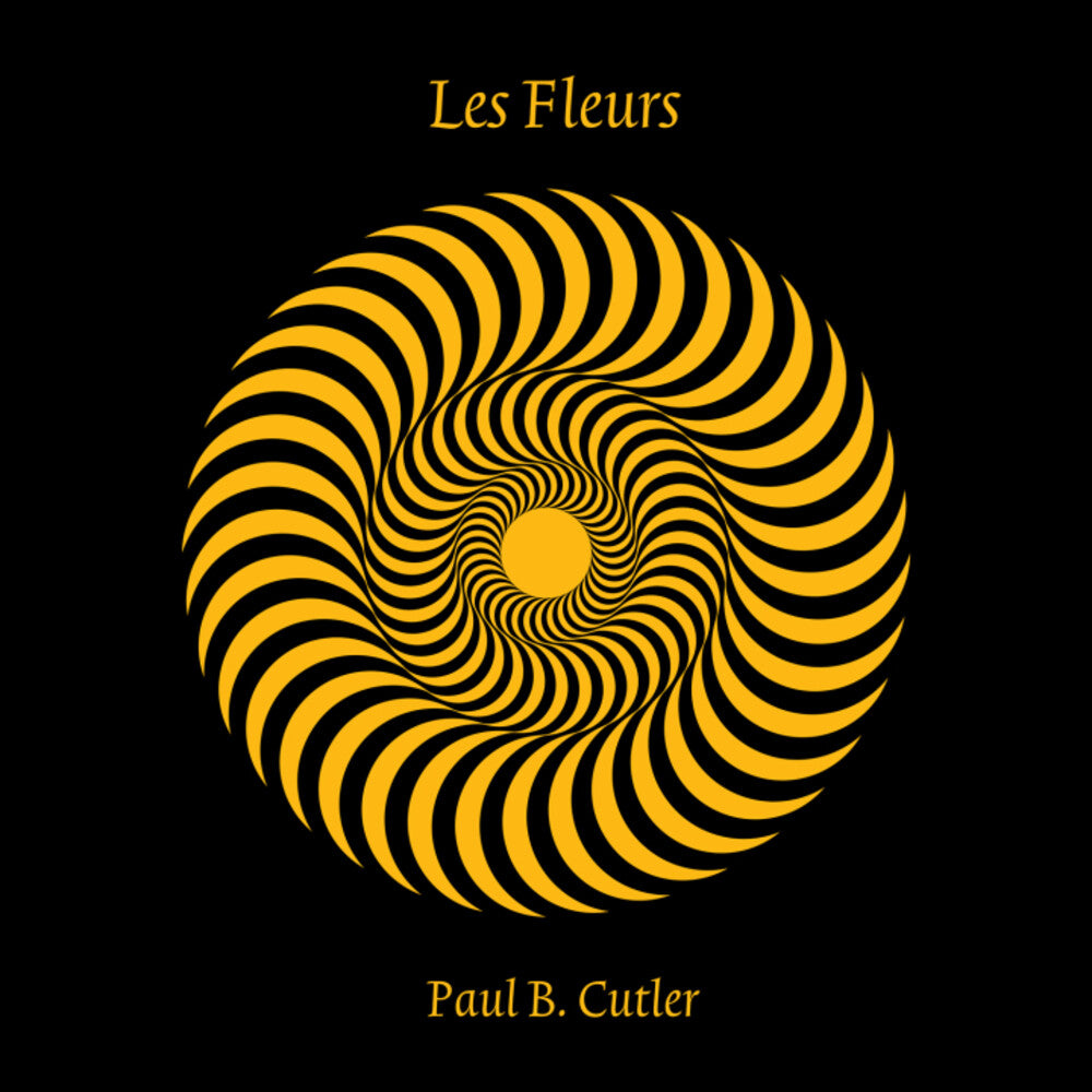 the album cover for Paul CutlerB. - Les Fleurs