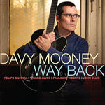 the album cover for Davy Mooney - Way Back