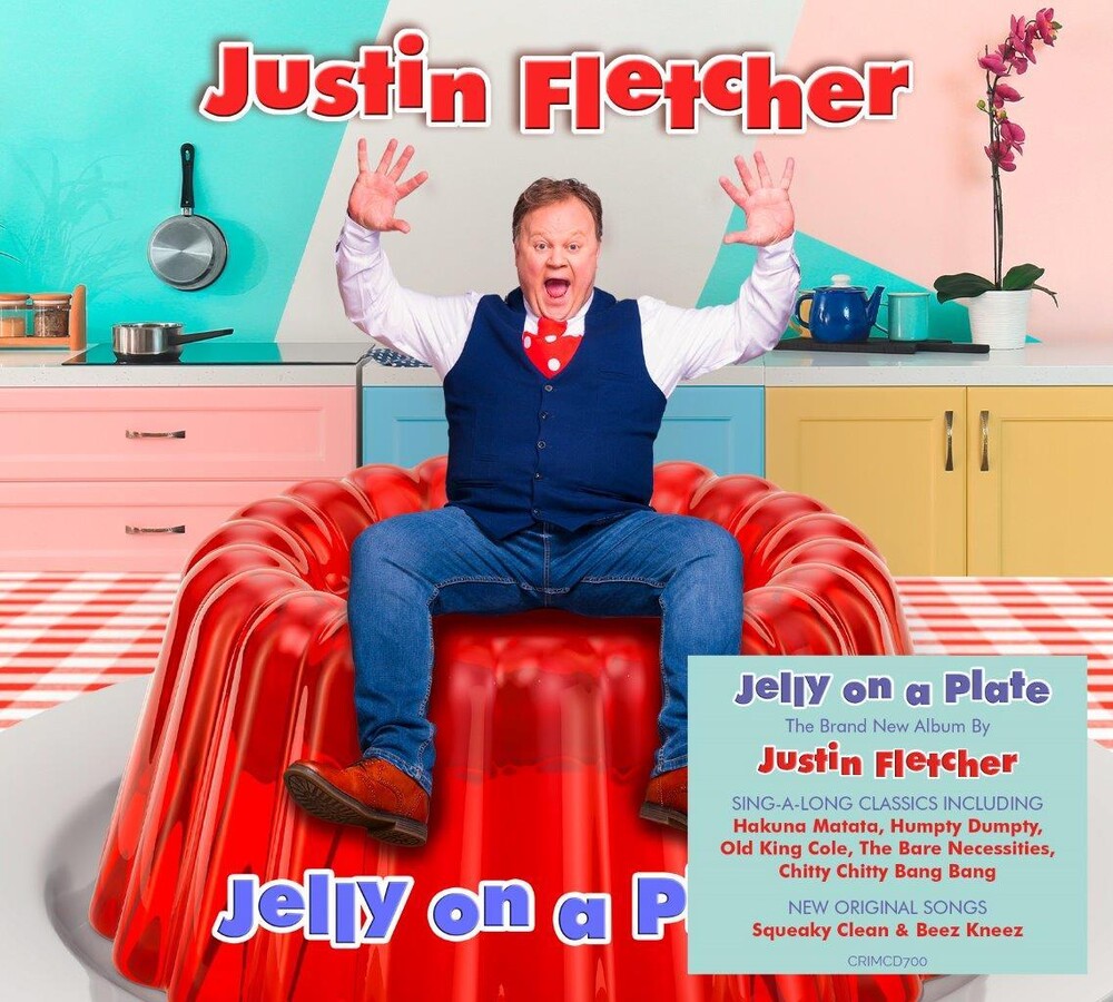 the album cover for Justin Fletcher - Jelly On A Plate (Uk)