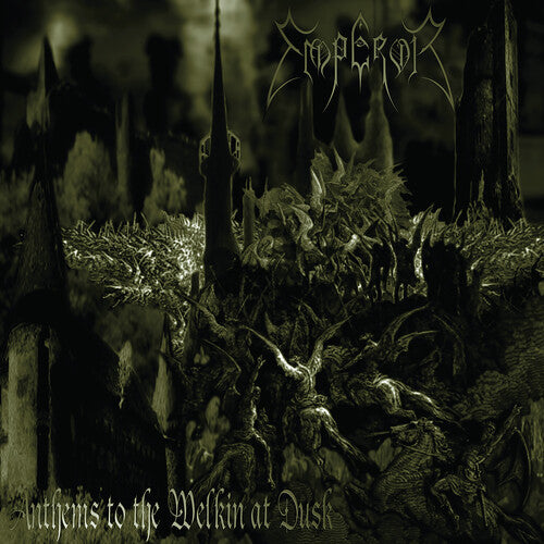 Emperor - Anthems To The Welkin At Dusk (Vinyl)