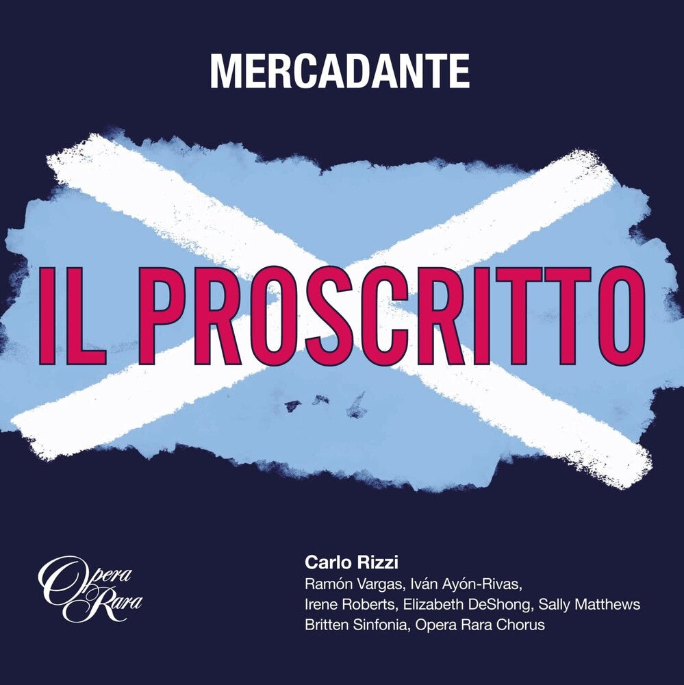 the album cover for Mercadante / Carlo Rizzi/ Britten Sinfonia - Mercadante: Il Proscritto (Uk)
