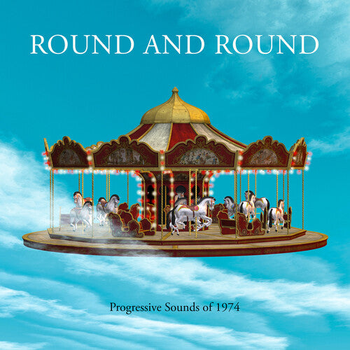 Various Artists - Round & Round: Progressive Sounds Of 1974 / Various (CD)