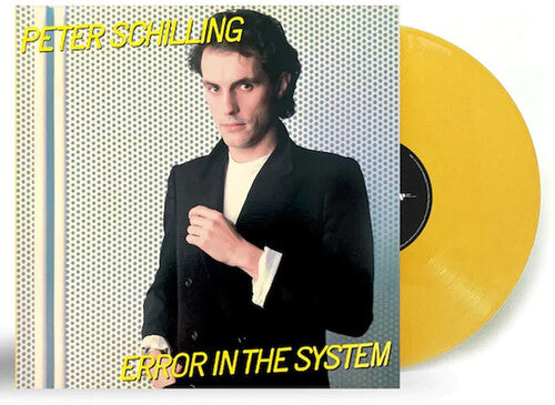 Peter Schilling - Error In The System - Yellow Colored Vinyl (Vinyl)
