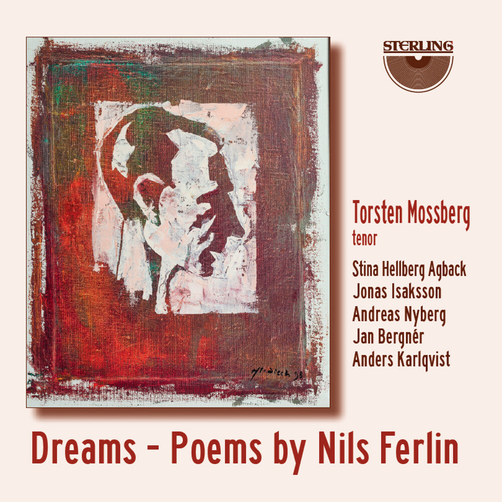 the album cover for Mossberg / Agback / Isaksson - Dreams - Poems By Nils Ferlin