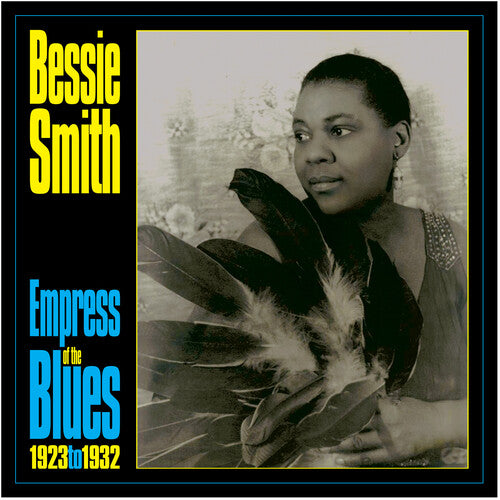Bessie Smith - Empress Of The Blues 1923-33 (Vinyl)