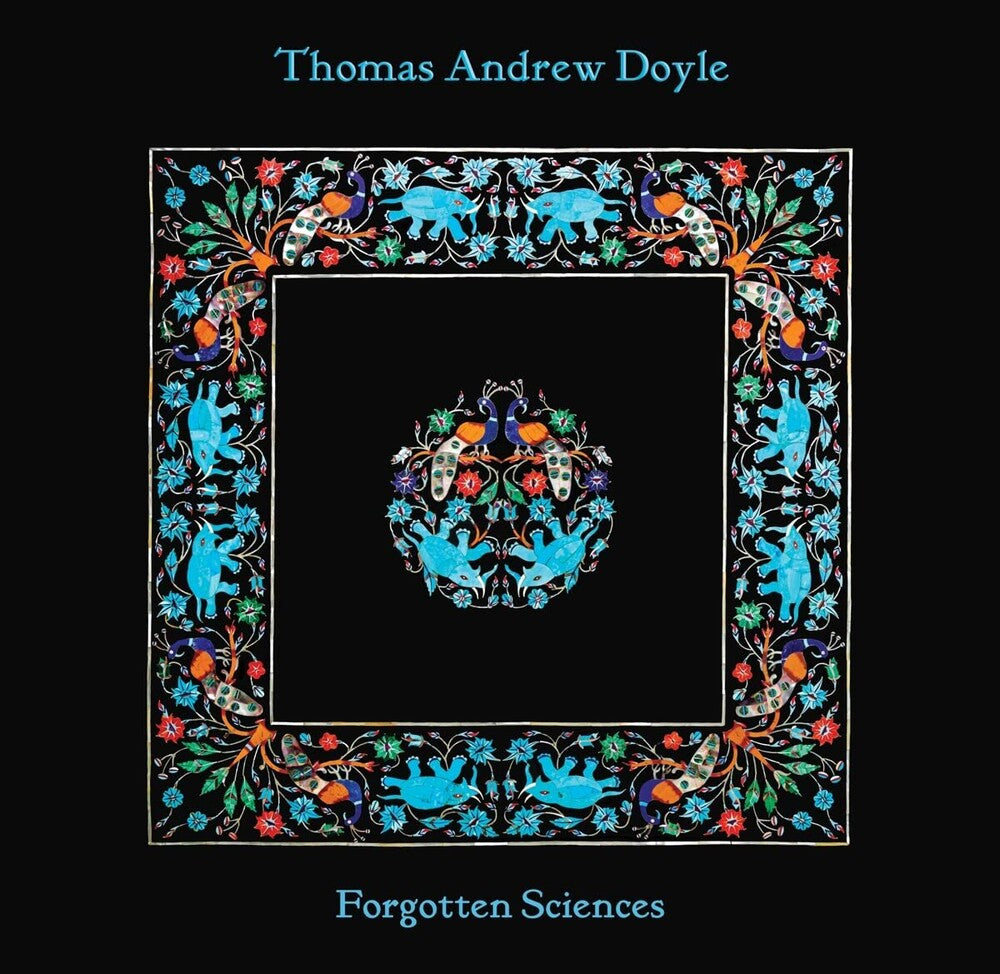the album cover for Doyle, Thomas Andrew - Forgotten Sciences