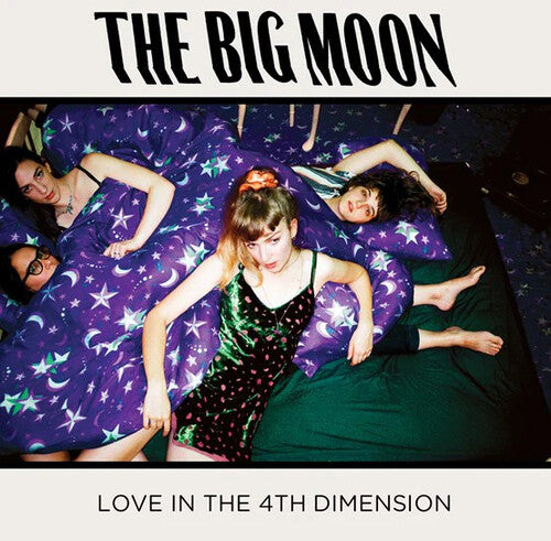 Big Moon - Love In The 4th Dimension - Limited Green Colored Vinyl (Vinyl)