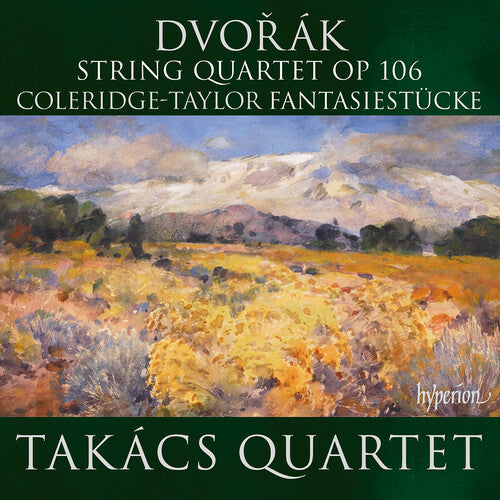 Cuarteto Takacs - Dvorak: Cuarteto de cuerdas Op 106; Coleridge-Taylor: Fantasiestucke (CD)