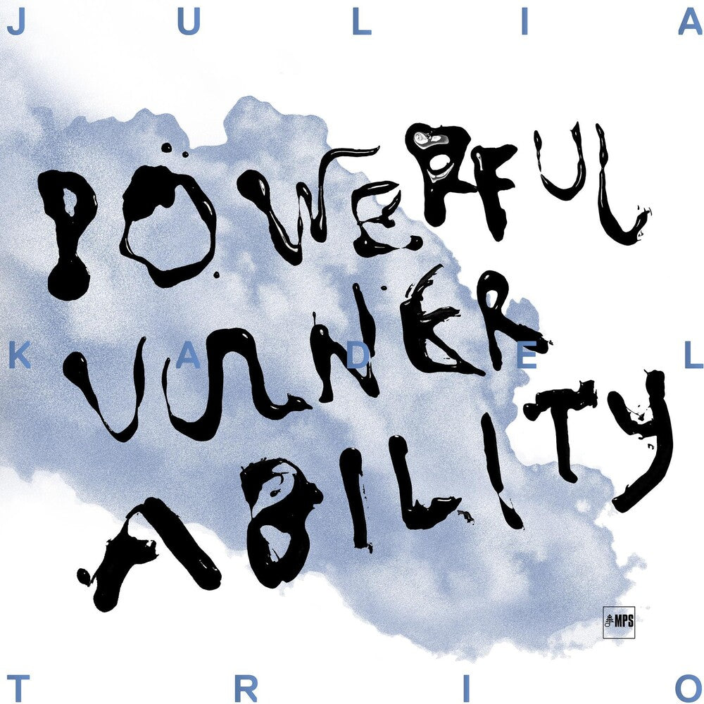 the album cover for Julia Kadel - Powerful Vulnerability