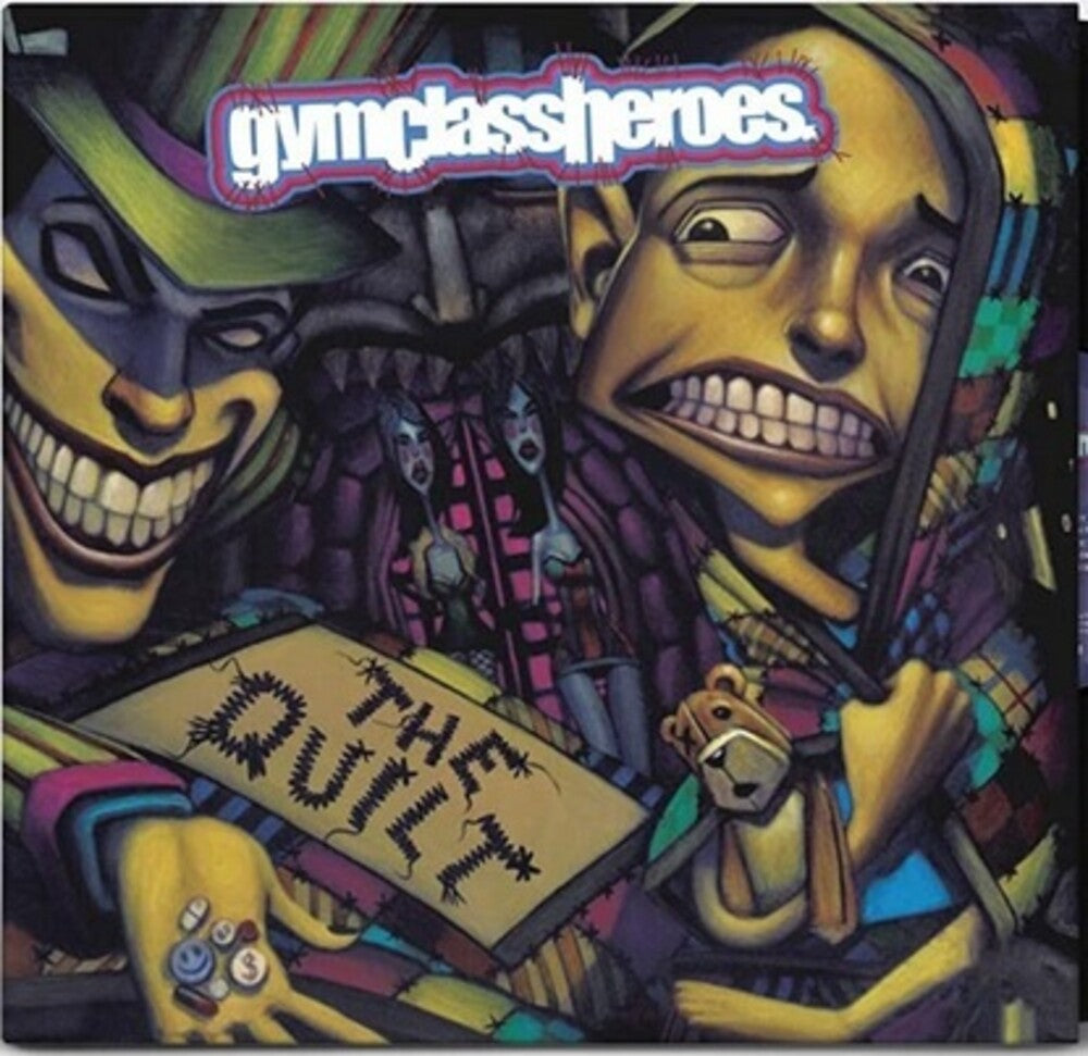 the album cover for Gym Class Heroes - Quilt