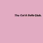Cat & Bells Club - The Cat & Bells Club (Vinyl)