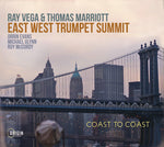 Ray Vega - East West Trumpet Summit: Coast To Coast (CD)