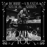 Bobbie Nelson y Amanda Shires - Amándote (Vinilo)