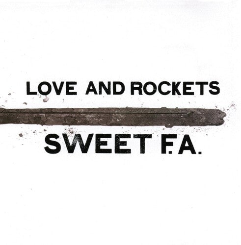 Love and Rockets - Sweet F.a. (Vinyl)