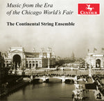 the album cover for Dvorak / Gabriel / Joplin / Danilovics - Music From The Era Of The Chicago World's Fair
