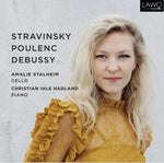 the album cover for Debussy / Stravinsky / Poulenc - Works For Cello & Piano