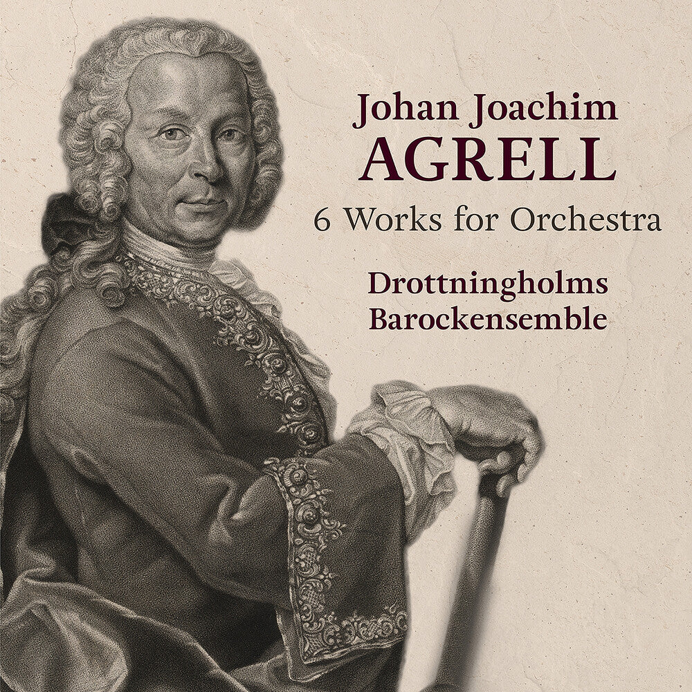 the album cover for Agrell / Drottningholms Barockensemble - 6 Works For Orchestra