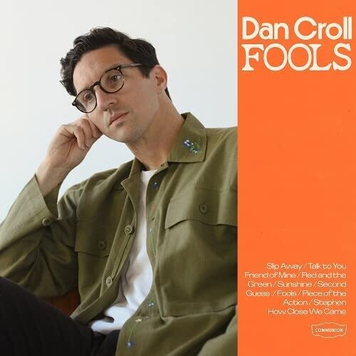 Dan Croll - Fools (Vinilo)
