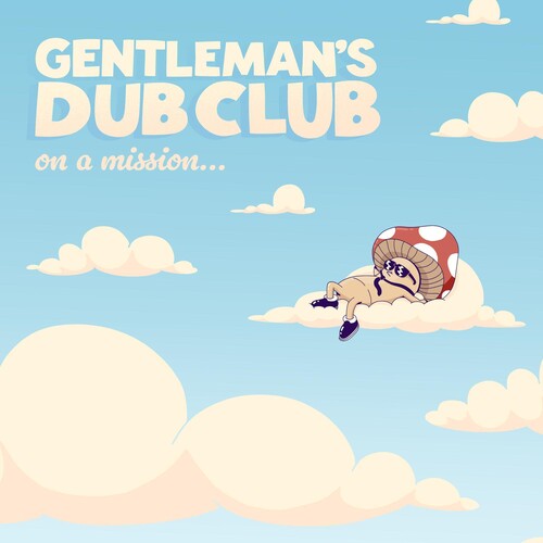 Gentleman's Dub Club - On A Mission (Vinyl)