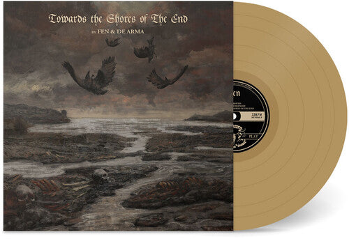 Fen & De Arma - Towards the Shores of The End - Gold (Vinyl)