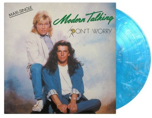 Modern Talking - Don't Worry - Limited 180-Gram Blue, White & Black Marble Colored Vinyl (Vinyl)