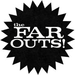 Far Outs - The Far Outs (Vinilo)