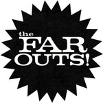 the album cover for Far Outs - The Far Outs