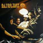 DJ Too Tuff - Behold The Detonator (Vinyl)
