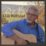 the album cover for Mosley, Daryl - A Life Well Lived