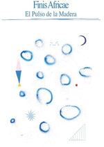 Finis Africae - El Pulso de la Madera (Vinilo)