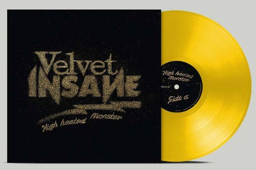 Velvet Insane - High Heeled Monster - Sun Yellow (Vinyl)