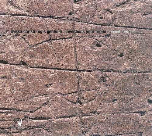 the album cover for B. Mernier - Missa Christi Regis Genitum / 5 Inventions